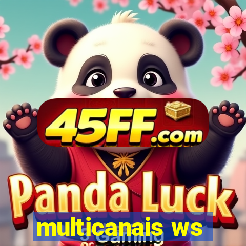 multicanais ws